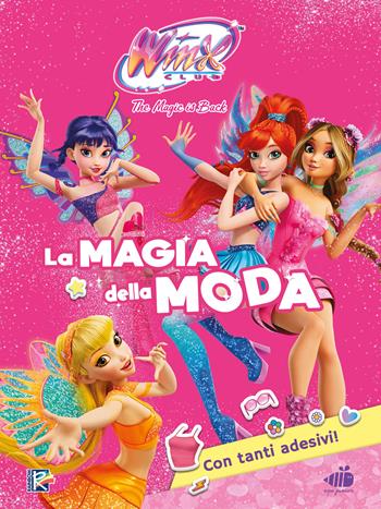 La magia della moda. Winx club. Con adesivi. Ediz. illustrata  - Libro Ape Junior 2025 | Libraccio.it