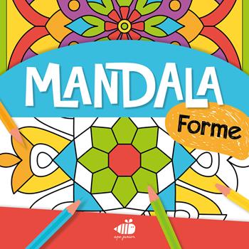 Mandala junior. Forme. Ediz. a colori  - Libro Ape Junior 2026, Libri da colorare | Libraccio.it