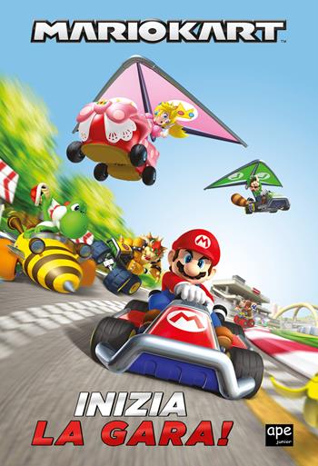 Super Mario. Mariokart. Inizia la gara! Ediz. a colori - Nintendo - Libro Ape Junior 2026 | Libraccio.it