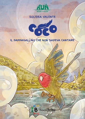 Coco. Il pappagallino che non sapeva cantare - Solidea Valente - Libro BookTribu 2025 | Libraccio.it