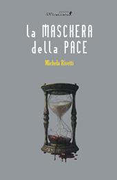 La maschera della pace