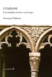 I Tabassi. Una famiglia nel mito e nel tempo