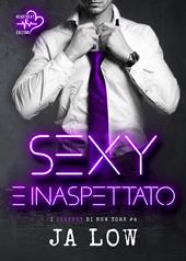 Sexy e inaspettato. I playboy di New York. Vol. 4