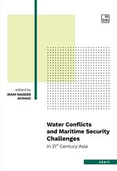 Water conflicts and maritime security challenges in 21st Century Asia