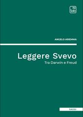 Leggere Svevo. Tra Darwin e Freud