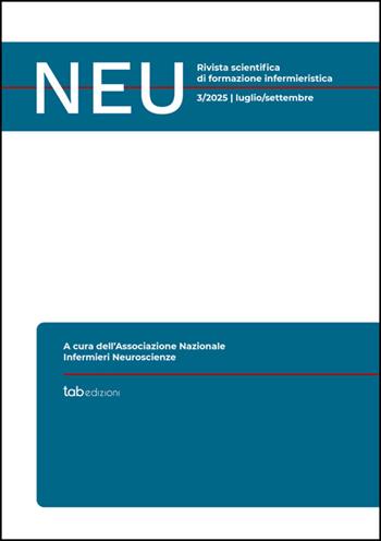 Neu. Rivista scientifica di formazione infermieristica (2025). Vol. 3: Luglio/settembre  - Libro Tab edizioni 2025 | Libraccio.it