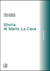 Storia di Mario La Cava