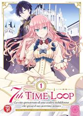 7th time loop. Vol. 1