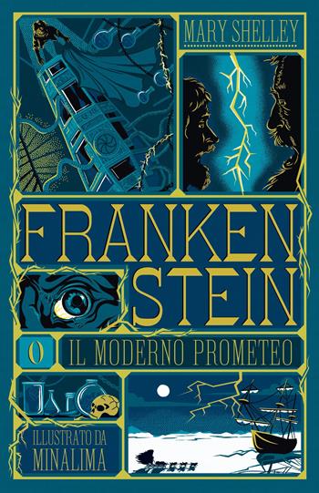 Frankenstein o il moderno Prometeo. Ediz. illustrata - Mary Shelley - Libro L'Ippocampo 2025 | Libraccio.it