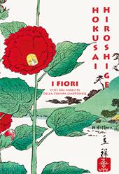 I fiori visti dai maestri della stampa giapponese