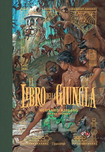 Il libro della giungla. La storia di Mowgli. Ediz. a colori - Rudyard Kipling - Libro L'Ippocampo 2026 | Libraccio.it