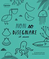 Non so disegnare il mare