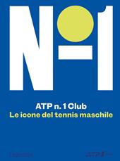 ATP N.1 Club. Le icone del tennis maschile