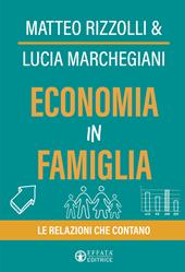 Economia in famiglia. Le relazioni che contano