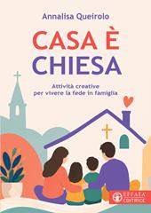 Casa è Chiesa
