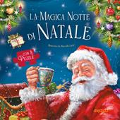 La magica notte di Natale. Ediz. a colori
