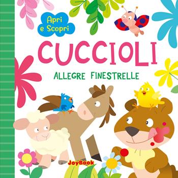 Cuccioli. Ediz. a colori  - Libro Joybook 2026, Allegre finestrelle | Libraccio.it