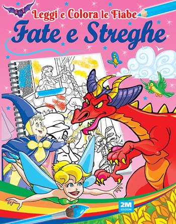 Fate e streghe. Ediz. illustrata  - Libro 2M 2025 | Libraccio.it