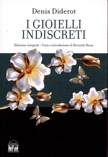 I gioielli indiscreti. Ediz. integrale - Denis Diderot - Libro 2M 2025 | Libraccio.it