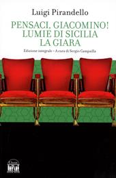 Pensaci, Giacomino!-Lumie di Sicilia-La giara