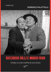 Riccardo Billi E Mario Riva. Storia Di Una Coppia Di Successo-image
