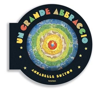 Un grande abbraccio. Ediz. illustrata - Annabelle Buxton - Libro Fatatrac 2025, Primi libri | Libraccio.it