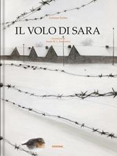 Il volo di Sara. Ediz. a colori
