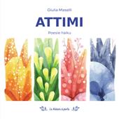 Attimi. Poesie haiku