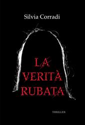La verità rubata