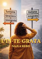 L'in-te-grata