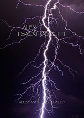 Alex. I sacri oggetti