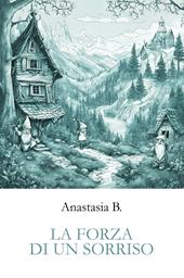 La forza di un sorriso