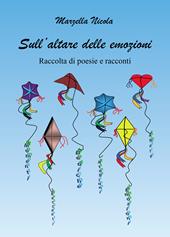 Sull'altare delle emozioni