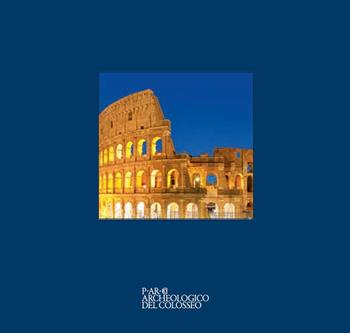Colosseo. Fotografie di Olivo Barbieri. Ediz. italiana e inglese - Andrea Cortellessa, Luca Fiore - Libro Moebius 2025 | Libraccio.it