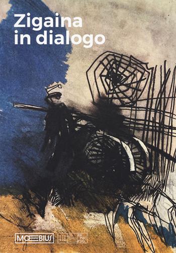 Giuseppe Zigaina. In dialogo  - Libro Moebius 2025 | Libraccio.it
