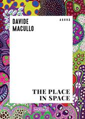 Il luogo nello spazio. Ediz. inglese