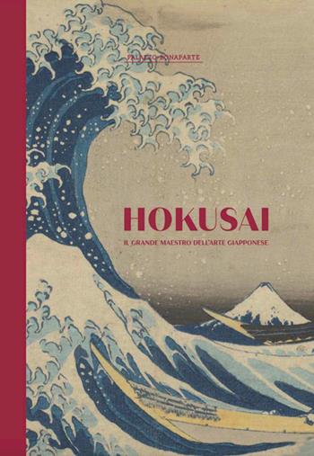 Hokusai. Il grande maestro dell'arte giapponese  - Libro Moebius 2026 | Libraccio.it