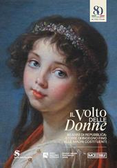 Il volto delle donne. 80 anni di repubblica: storie di ingegno fino alle Madri Costituenti