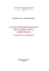 I cataloghi manoscritti della Biblioteca Ambrosiana. L'Ottocento e il Novecento