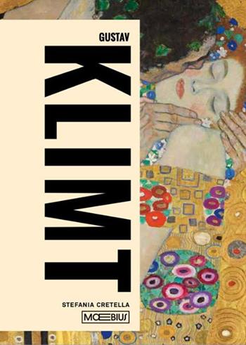 Gustav Klimt - Stefania Cretella - Libro Moebius 2026 | Libraccio.it