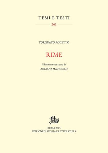 Rime. Ediz. critica - Torquato Accetto - Libro Edizioni di Storia e Letteratura 2025, Temi e testi | Libraccio.it