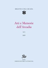 Atti e memorie dell'Arcadia. Vol. 14/1