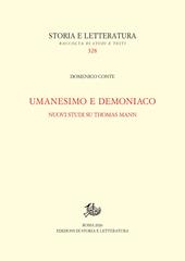 Umanesimo e demoniaco. Nuovi studi su Thomas Mann