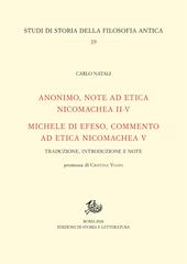 Anonimo, Note ad Etica Nicomachea II-V-Michele di Efeso, Commento ad Etica Nicomachea V