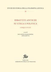 Dibattiti antichi su etica e politica