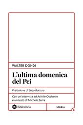 L'ultima domenica del PCI