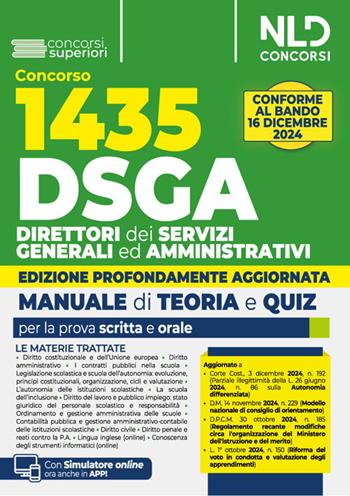Concorso DSGA. 1435 direttori dei servizi generali ed amministrativi. Kit con manuale + quiz con soluzioni guidate e commentate  - Libro Nld Concorsi 2024 | Libraccio.it