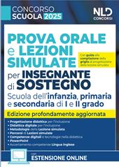 Concorso Scuola 2025. Prova orale e lezioni simulate per insegnanti di sostegno. Scuola dell'infanzia, primaria e secondaria di I e II grado