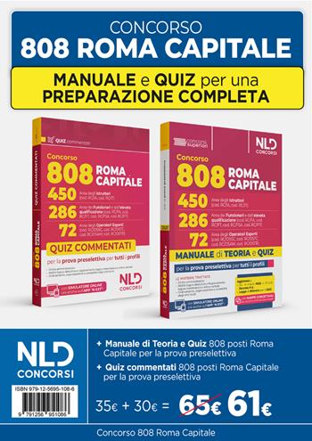 Kit manuale + quiz commentati per il concorso 808 Roma Capitale per la prova preselettiva comune a tutti i profili. Nuova ediz.  - Libro Nld Concorsi 2025 | Libraccio.it