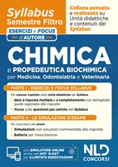 Chimica e propedeutica biochimica. Syllabus semestre filtro medicina. Esercizi e focus d'autore. Con simulatore online